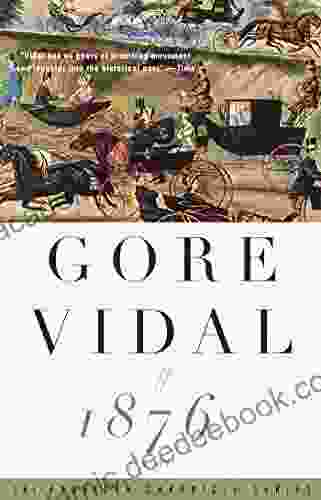 1876 (Vintage International) Gore Vidal