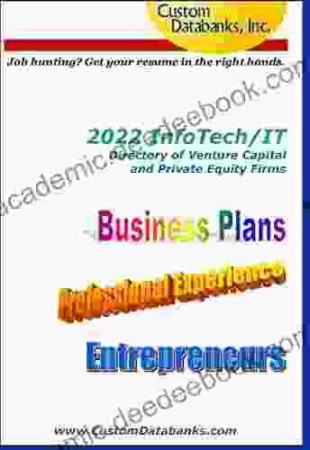 2024 InfoTech/IT Directory Of Venture Capital And Private Equity Firms: Job Hunting? Get Your Resume In The Right Hands