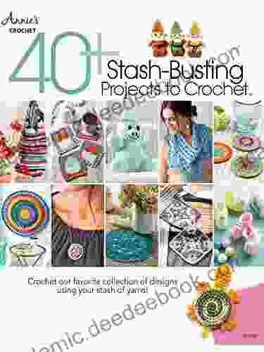 40+ Stash Busting Projects To Crochet Annie S