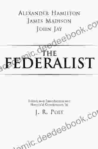 The Federalist (Hackett Classics) Alexander Hamilton