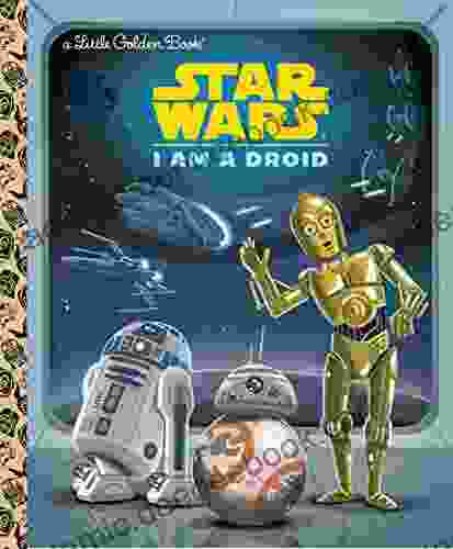 I Am A Droid (Star Wars) (Little Golden Book)