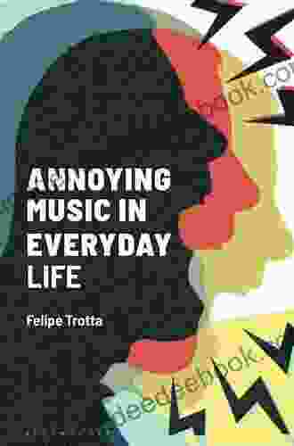 Annoying Music In Everyday Life (Alternate Takes: Critical Responses To Popular Music)