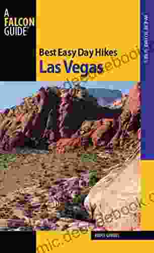 Best Easy Day Hikes Las Vegas (Best Easy Day Hikes Series)