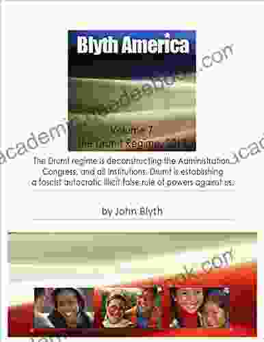 Blyth America 7: The Drumf Regime 2024