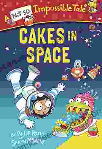 Cakes In Space (A Not So Impossible Tale)