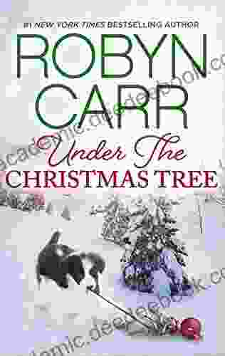 Under The Christmas Tree: A Holiday Romance Novel (Virgin River 8)