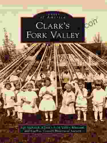 Clark S Fork Valley (Images Of America)