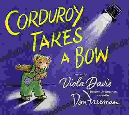 Corduroy Takes A Bow Kingsley Augustine