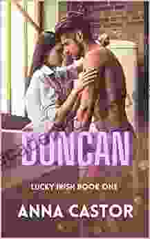 Duncan: Steamy Irish Family Romance (Lucky Irish 1)