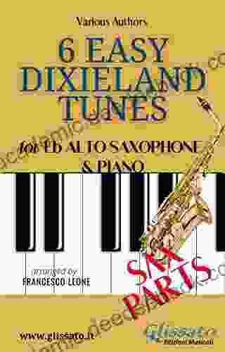 6 Easy Dixieland Tunes Alto Sax Piano (Sax Parts)