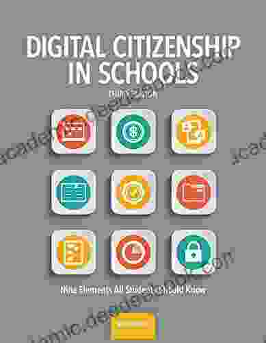 Digital Citizenship In Schools: Nine Elements All Students Should Know