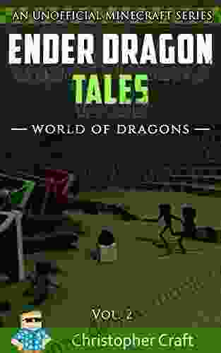 Ender Dragon Tales: World Of Dragons Vol 2