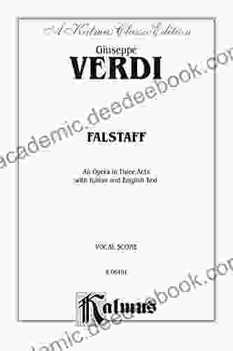 Falstaff An Opera In Three Acts: Chorus/Choral Score With Italian And English Text (Kalmus Edition)