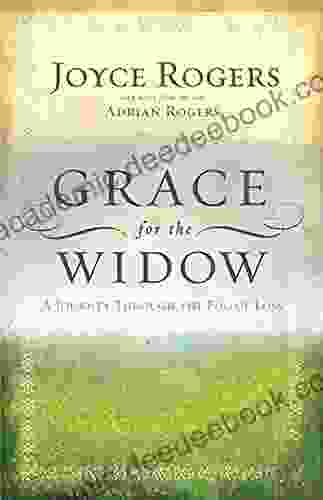 Grace For The Widow: A Journey Through The Fog Of Loss