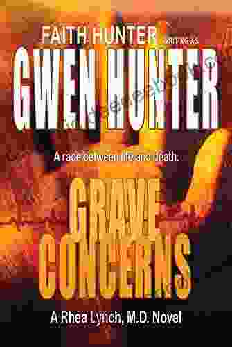 Grave Concerns (A Rhea Lynch M D Novel 4)