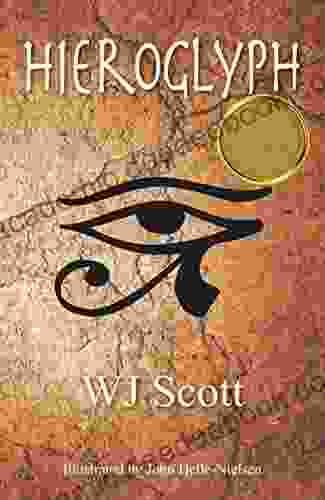 Hieroglyph (TC S Adventures 1) WJ Scott