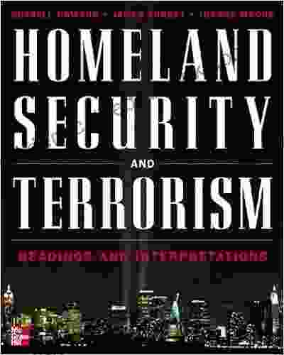 Homeland Security And Terrorism (The Mcgraw Hill Homeland Security Series)