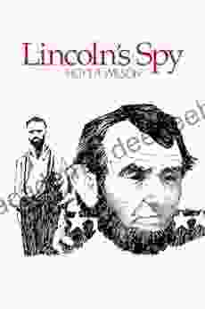 Lincoln S Spy (Slave Heroes 2)