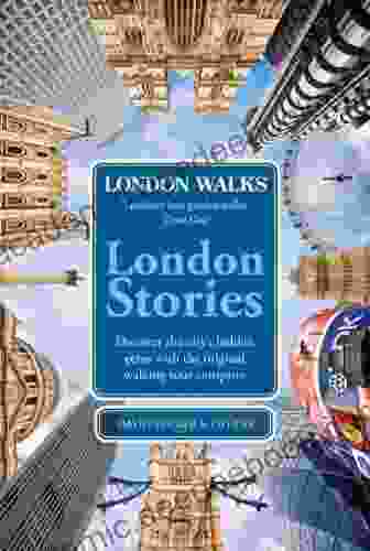 London Walks: London Stories David Tucker