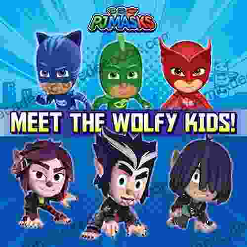 Meet the Wolfy Kids (PJ Masks)