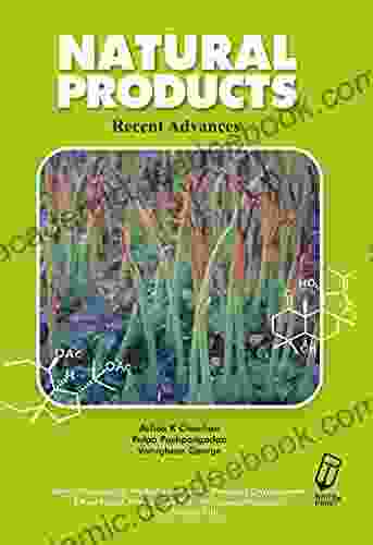 Natural Products Recent Advances Ken Eakin