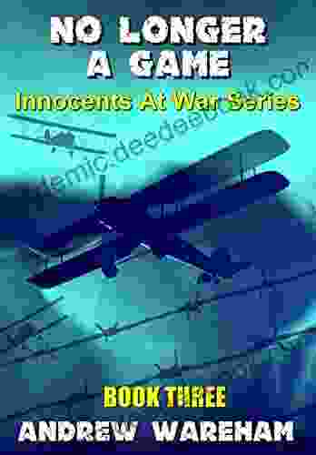 No Longer A Game (Innocents At War 3)