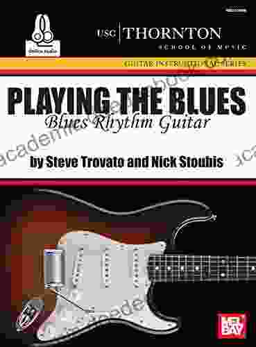 Playing The Blues: Blues Rhythm Guitar