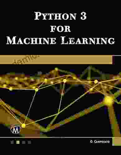 Python 3 For Machine Learning Oswald Campesato