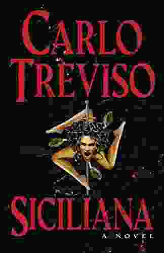 Siciliana: A Novel Carlo Treviso