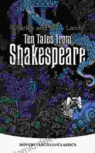 Ten Tales From Shakespeare (Dover Children S Evergreen Classics)