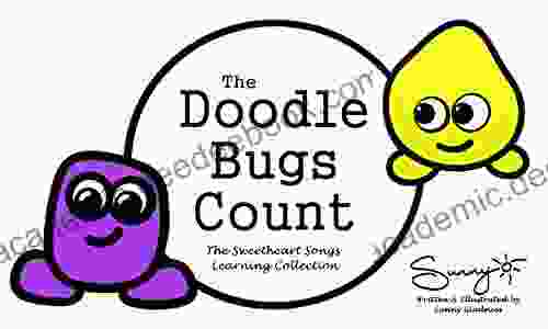 The Doodle Bugs Count (The Sweetheart Songs Learning Collection 1)