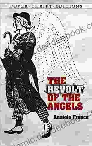 The Revolt of the Angels (Dover Thrift Editions: Classic Novels)