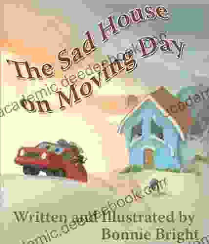 The Sad House On Moving Day