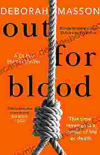 Out For Blood: The Tense And Addictive Detective Thriller Set In Aberdeen (DI Eve Hunter 2)