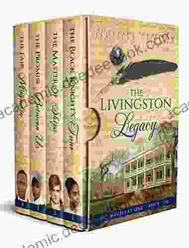 The Livingston Legacy: Collection of Works: Novellas 1 4