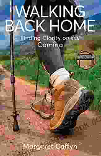 Walking Back Home: Finding Clarity On The Camino