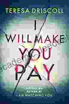 I Will Make You Pay